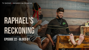 "Raphael's Reckoning", Episode 22, bloco 1 | mp4 Full HD 1920x1080